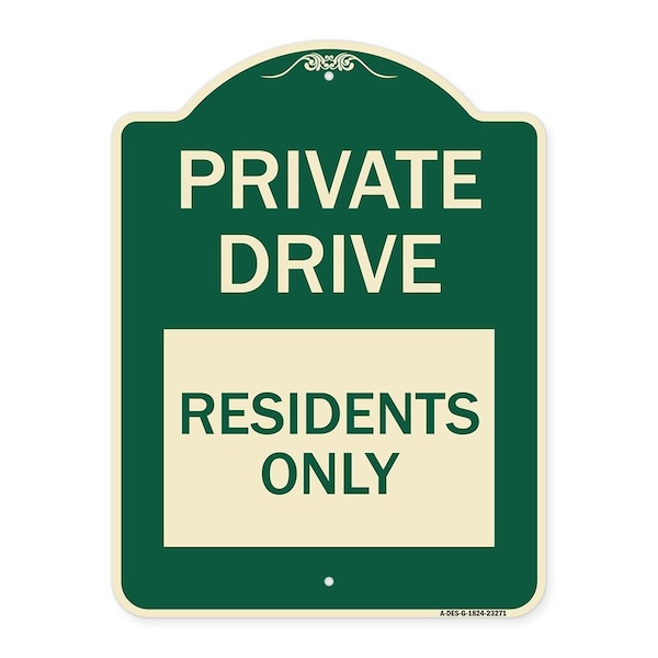 Private Drive Private Drive Residents Heavy-Gauge Aluminum Sign, 24" x 18", G-1824-23271